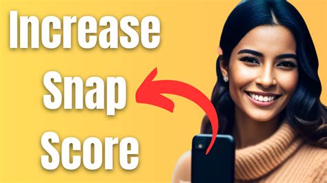 how to boost my snap score|How Does Your Snap Score Work (and How to Increase It)